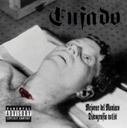 Enfado : Mejorar del Maniaco Discografia No1st